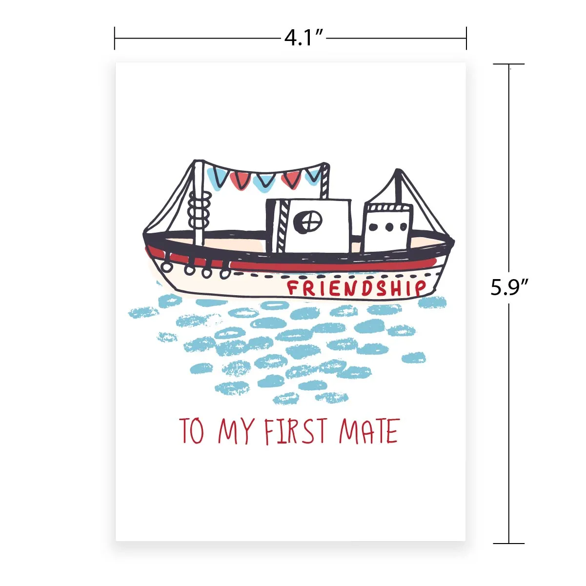 Funny Greeting Card - To My First Mate